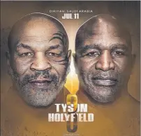  ?? FOTO: TWITTER ?? El soñado Tyson vs Holyfield, al final no se hará realidad