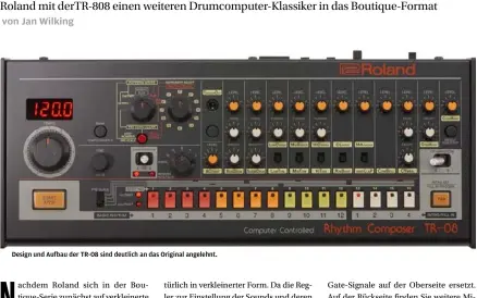  ??  ?? Design und Aufbau der TR-08 sind deutlich an das Original angelehnt.