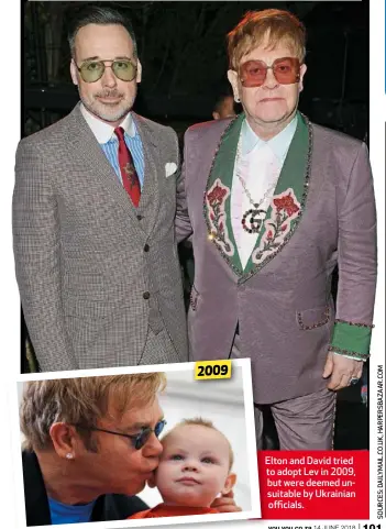  ??  ?? Elton and David tried to adopt Lev in 2009, but were deemed unsuitable by Ukrainian officials. 2009