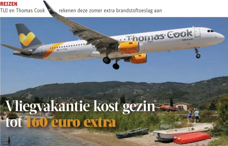  ?? FOTO BELGA ?? Vliegen wordt deze zomer tot 40 euro duurder bij Thomas Cook..