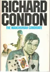  ?? PENGUIN HANDOUT PHOTO ?? The Manchurian Candidate is a 1959 political thriller by Richard Condon.