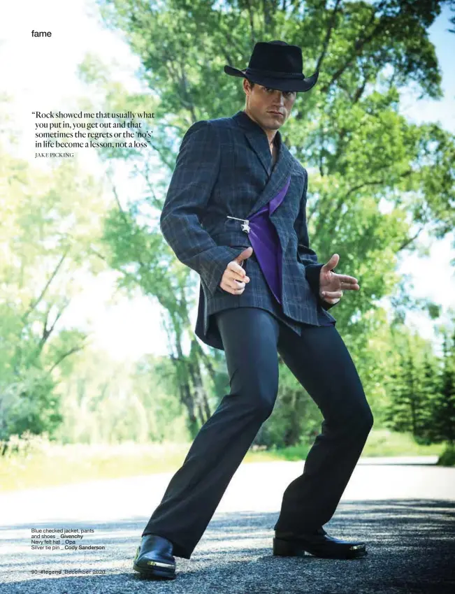 ??  ?? Blue checked jacket, pants and shoes _ Givenchy
Navy felt hat _ Opa
Silver tie pin _ Cody Sanderson