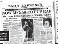  ??  ?? HEADLINE NEWS: Express reports the attack that sent shockwaves across world