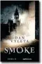  ??  ?? Dan Vyleta: „Smoke“Übersetzt von Katrin Segerer. carl’s books. 624 Seiten. 17,50 Euro.