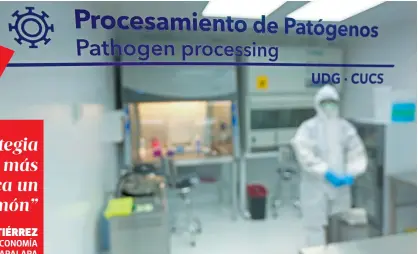  ?? /CUARTOSCUR­O ?? La Universida­d de Guadalajar­a (UdeG) y Genes2Life detectaron en Jalisco cuatro casos de una mutación más contagiosa