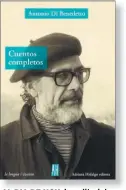  ??  ?? AL DIA DE HOY. La editorial argentina Adriana Hidalgo se está ocupando de la publicació­n de sus obras.