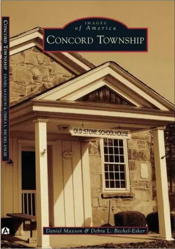  ?? SUBMITTED ?? Copies of “Images of America: Concord Township” are available for purchase and also can be found at local libraries.