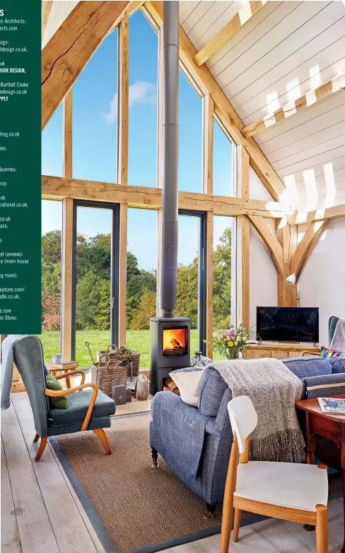  ??  ?? BRIGHT IDEAS A glazed gable, fixed windows and conservati­on rooflights serve to bring masses of natural light deep into the home. The woodburnin­g stove is from Charnwood.