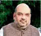  ??  ?? Amit Shah