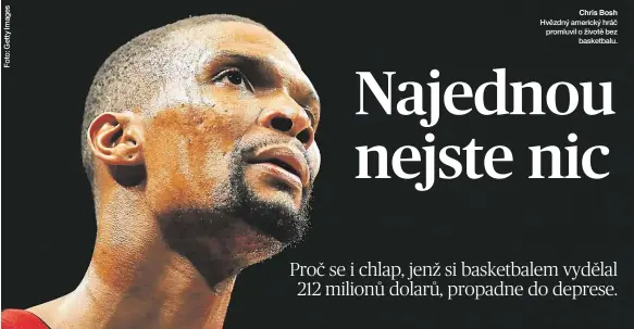  ?? Hvězdný americký hráč promluvil o životě bez basketbalu. Chris Bosh ??