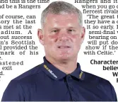  ??  ?? Character: Durrant (left) believes players like Wallace and Halliday (main) can star in the Old Firm cauldron