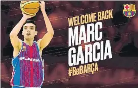  ?? FOTO: FC BARCELONA ?? Marc García, nuevo jugador del primer equipo del Barça de basket