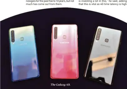  ??  ?? The Galaxy A9.