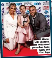  ?? ?? Winner Mila Sneddon, with award presenters Paige Turley and Finn Tapp