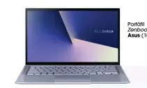  ??  ?? Portátil Zenbook, de Asus (1099 ). �