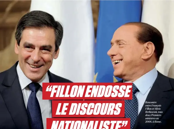  ??  ?? Rencontre entre François Fillon et Silvio Berlusconi, tous deux Premiers ministres en 2008, à Rome.