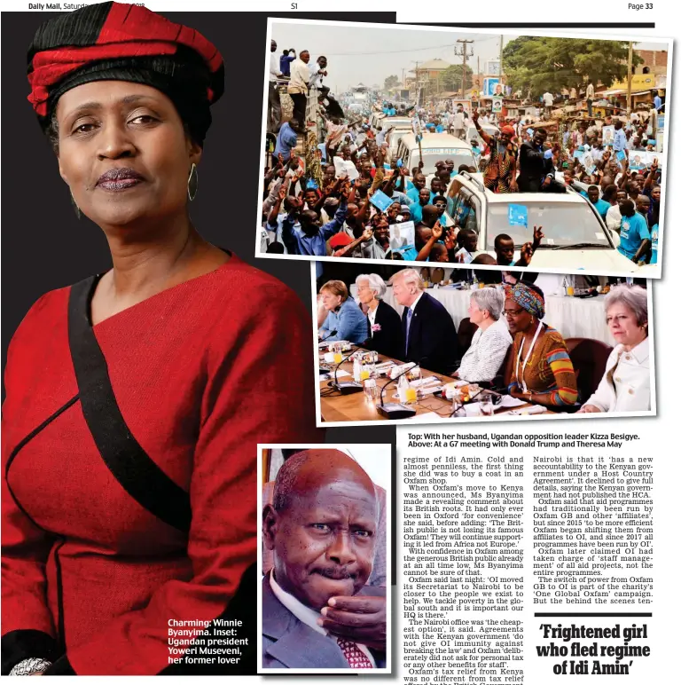  ??  ?? Top: With her husband, Ugandan opposition leader Kizza Besigye. Above: At a G7 meeting with Donald Trump and Theresa May Charming: Winnie Byanyima. Inset: Ugandan president Yoweri Museveni, her former lover