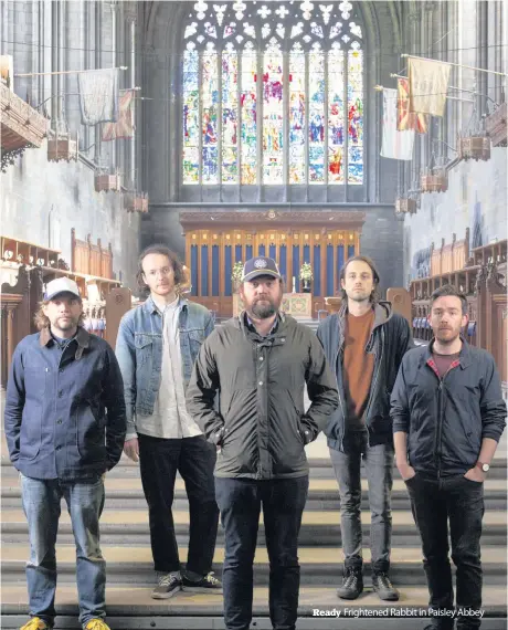  ??  ?? Ready Frightened Rabbit in Paisley Abbey