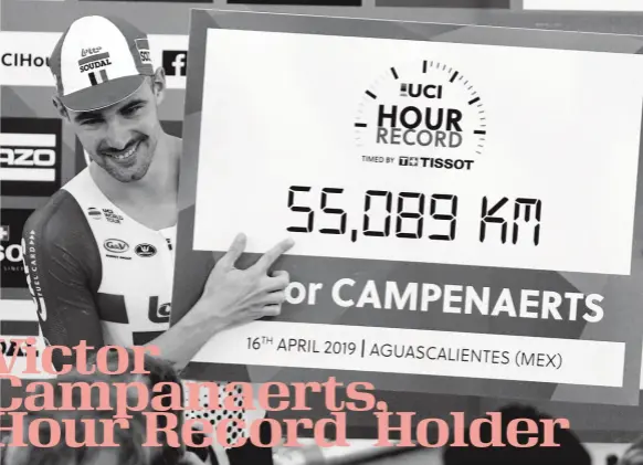  ??  ?? Victor Campanaert­s, Hour Record Holder