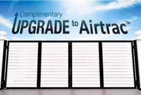  ??  ?? CSA pledges to include the Airtrac system as a compliment­ary upgrade when customers purchase the Ekogate.