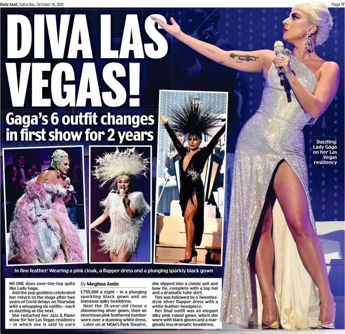  ?? ?? Dazzling: Lady Gaga on her Las Vegas residency