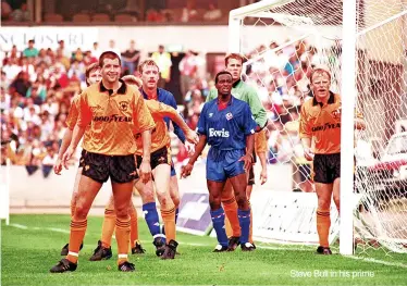  ?? ?? Steve Bull in his prime