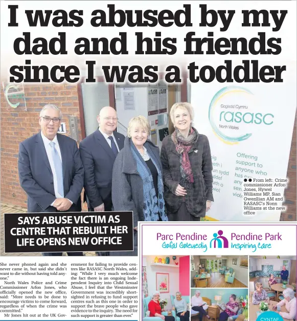  ??  ?? From left: Crime commission­er Arfon Jones, Hywel Williams MP, Sian Gwenllian AM and RASASC’s Nonn Williams at the new office