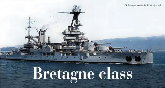  ?? ?? Bretagne seen in the 1930s after refit