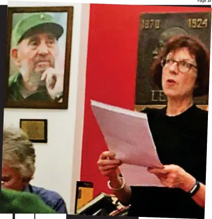  ??  ?? Ideologue: Susan Michie addresses a Communist meeting in front of images of Castro and Lenin