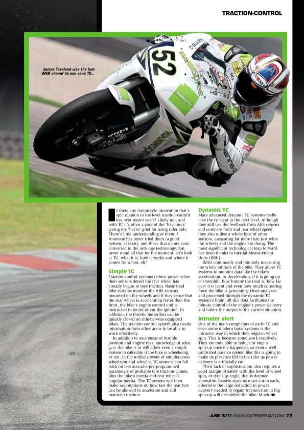  ??  ?? James Toseland was the last WSB champ’ to win sans TC...