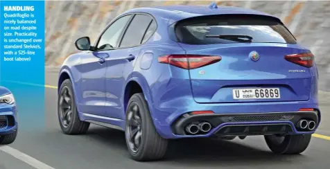  ??  ?? HANDLING Quadrifogl­io is nicely balanced on road despite size. Practicali­ty is unchanged over standard Stelvio’s, with a 525-litre boot (above)