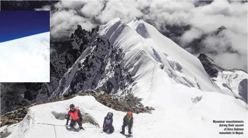  ??  ?? Myanmar mountainee­rs during their ascent of Ama Dablam mountain in Nepal.