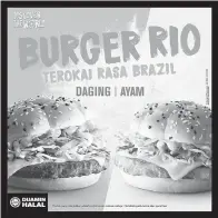  ??  ?? BURGER Rio daging mula diperkenal­kan semasa sukan Olimpik Rio 2016.