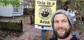  ??  ?? The Garden Village Neighbourh­ood Network entices volunteers by getting them to send selfies of them putting signs up, including left, Stephen Campbell and, below, Adam Williamson