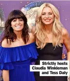  ??  ?? Strictly hosts Claudia Winkleman and Tess Daly