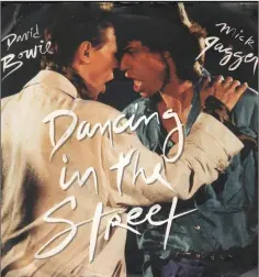  ??  ?? ‘Dancing In The Street’ - number one this week 35 years ago.