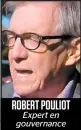  ??  ?? ROBERT POULIOT Expert en gouvernanc­e