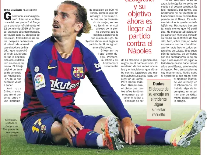  ??  ?? Giezmann, sentado en el césped del Camp Nou, en una imagen reciente.