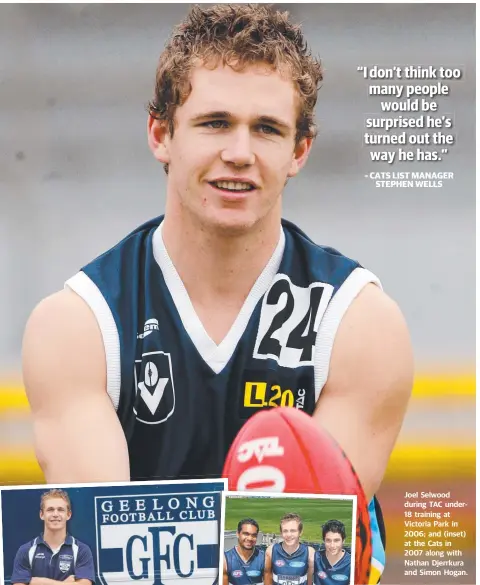  ??  ?? Joel Selwood during TAC under18 training at Victoria Park in 2006; and (inset) at the Cats in 2007 along with Nathan Djerrkura and Simon Hogan.