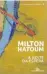  ??  ?? A NOITE DA ESPERA Autor: Milton Hatoum Editora: Companhia das Letras (216 págs., R$ 39,90 versão impressa, R$ 27,90 ebook)