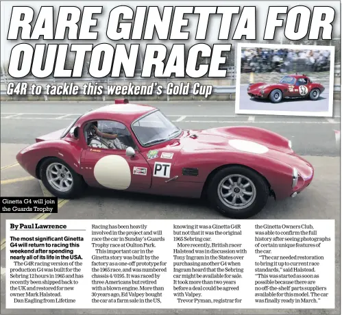  ??  ?? Ginetta G4 will join the Guards Trophy