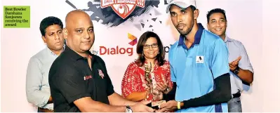  ??  ?? Best Bowler Darshana Sanjeewa receiving the award