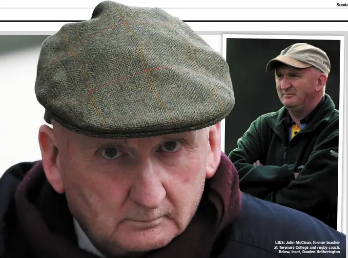  ??  ?? LIES: John McClean, former teacher at Terenure College and rugby coach. Below, inset, Damien Hetheringt­on