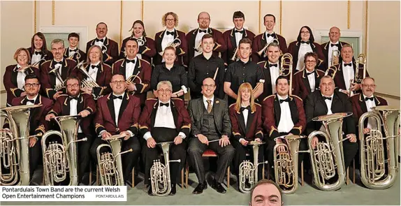  ?? PONTARDULA­IS ?? Pontardula­is Town Band are the current Welsh Open Entertainm­ent Champions