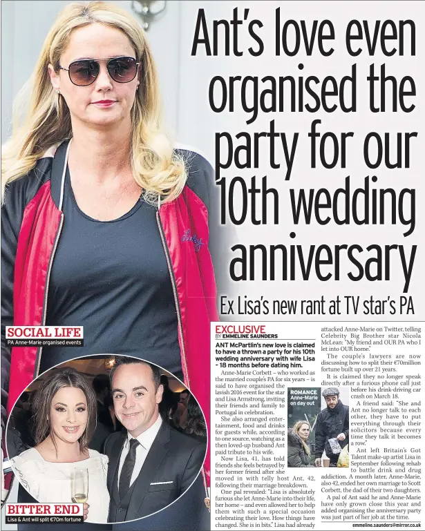  ??  ?? SOCIAL LIFE PA Anne-marie organised events BITTER END Lisa & Ant will split €70m fortune ROMANCE