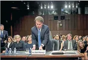  ?? NYT ?? ■ In or out? Judge Brett Kavanaugh, President Donald Trump’s nominee for the Supreme Court, at his confirmati­on hearing.