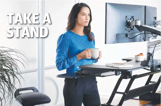  ?? Picture: Varidesk ?? HEALTHY CHOICES: More and more office workers are wanting ergonomic equipment in their workplaces, such as height-adjustable standing desks.