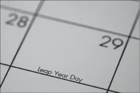  ?? THE ASSOCIATED PRESS ?? Feb. 29, otherwise know as leap year day, is shown on a calendar Sunday, in Overland Park, Kan. Because it actually takes a bit longer than 365 days for the Earth to revolve around the sun, an extra day is added to the calendar in February every four years to make up for the that extra time.