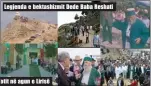  ??  ?? Legjenda e bektashizm­it Dede Baba Reshati