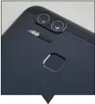  ??  ?? The rst dual rear camera attempt for ASUS, and they chose optical zoom to woo the users.